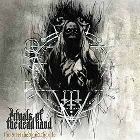 Rituals of the Dead Hand